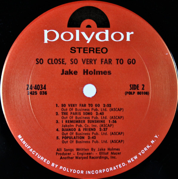 Jake Holmes - So Close, So Very Far To Go (LP, Album, Pit) (Mint (M)) - Image 4