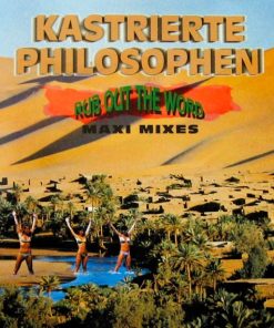 Kastrierte Philosophen - Rub Out The Word (Maxi Mixes) (CD, Maxi) (Near Mint (NM or M-))