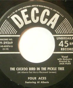 The Four Aces Featuring Al Alberts - It's A Woman's World / The Cuckoo Bird In The Pickle Tree (7", Single) (Near Mint (NM or M-))