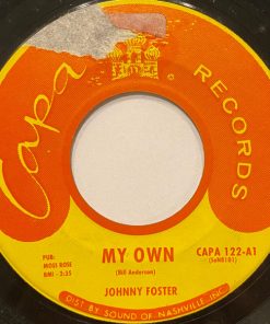 Alternative view of Johnny Foster - My Own / Take Back My Heart (7") (Very Good (VG))