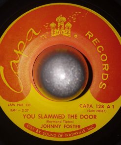 Johnny Foster - You Slammed The Door / Going Won't Be Easy (7") (Near Mint (NM or M-))