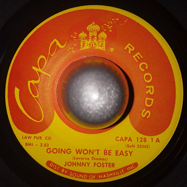 Johnny Foster - You Slammed The Door / Going Won't Be Easy (7") (Near Mint (NM or M-)) - Image 2