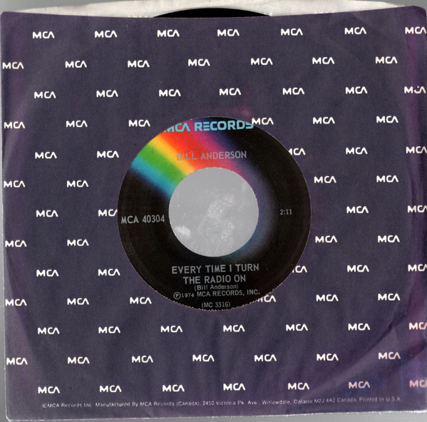 Bill Anderson (2) - Every Time I Turn The Radio On / You Are My Story (You Are My Song) (7", Single) (Very Good Plus (VG+))