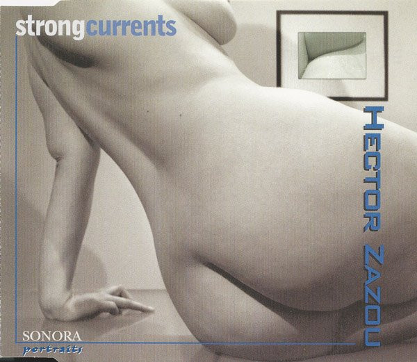 Hector Zazou - Strong Currents (CD, Album) (Near Mint (NM or M-)) - Image 4