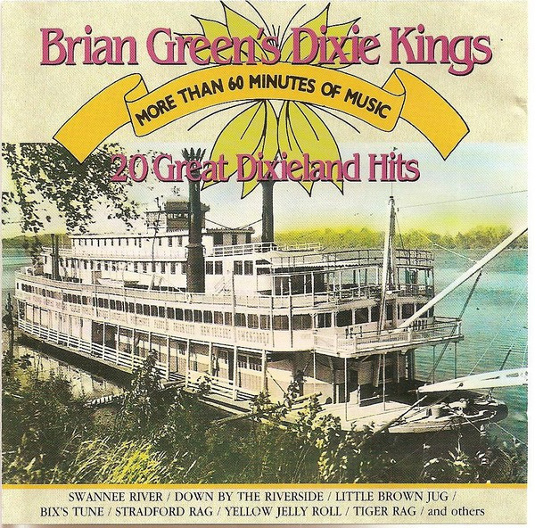 Brian Green's Dixie Kings - 20 Great Dixieland Hits (CD, Album) (Near Mint (NM or M-))