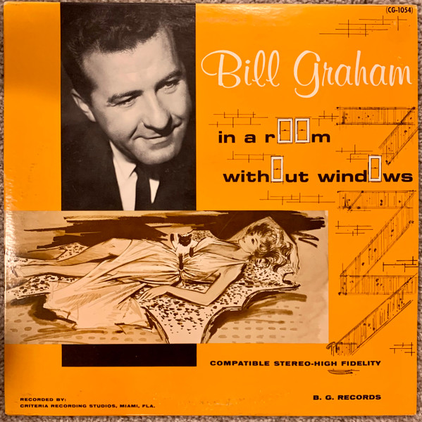 Bill Graham (6) - In A Room Without Windows (LP) (Mint (M))
