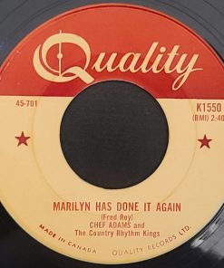 Chef Adams - Marilyn Has Done It Again / Now That You're Gone (7", Mono) (Very Good Plus (VG+))
