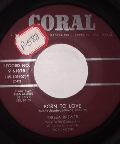 Alternative view of Teresa Brewer - It's The Same Old Jazz (Momma!!) / Born To Love (7") (Fair (F))
