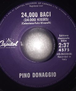 Alternative view of Pino Donaggio - Come Sinfonia / 24,000 Baci (24,000 Kisses) (7", Single) (Very Good Plus (VG+))