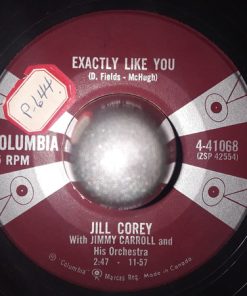 Alternative view of Jill Corey With Ray Ellis And His Orchestra - I Told A Lie To My Darlin' / Exactly Like You (7") (Very Good (VG))