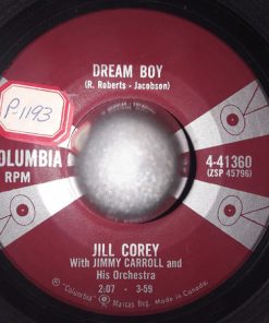 Alternative view of Jill Corey With Jimmy Carroll And His Orchestra - Love Will Find Out The Way / Dream Boy (7", Single) (Very Good Plus (VG+))