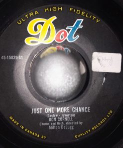 Don Cornell - Just One More Chance / Play Some Music For Broken Hearts (7", Single) (Very Good (VG))