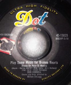 Alternative view of Don Cornell - Just One More Chance / Play Some Music For Broken Hearts (7", Single) (Very Good (VG))