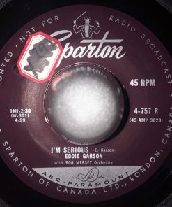 Eddie Garson With Robert Mersey And His Orchestra - I'm Serious / Clown Of The Crowd (7", Single) (Very Good Plus (VG+))