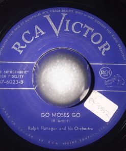 Ralph Flanagan And His Orchestra - Go Moses Go / I Belong To You (7", Single) (Very Good Plus (VG+))