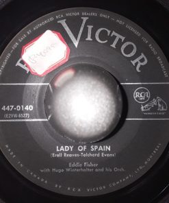 Eddie Fisher with Hugo Winterhalter's Orchestra And Chorus - I'm Walking Behind You / Lady of Spain (7", Ind) (Very Good (VG))