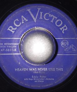 Alternative view of Eddie Fisher - I Need You Now / Heaven Was Never Like This (7", Single) (Good Plus (G+))
