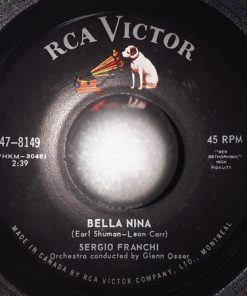 Sergio Franchi - Bella Nina / The Good Life (7") (Very Good Plus (VG+))