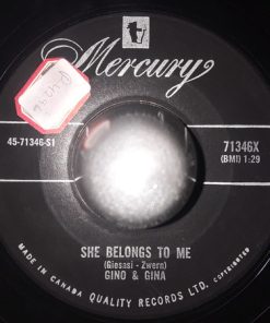 Gino & Gina - She Belongs To Me / Rainin', Rainin' (7") (Very Good (VG))