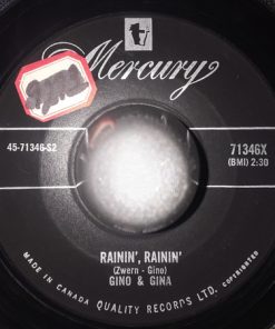 Alternative view of Gino & Gina - She Belongs To Me / Rainin', Rainin' (7") (Very Good (VG))