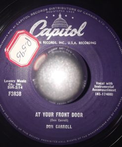 Don Carroll - At Your Front Door / The Gods Were Angry With Me (7", Single) (Very Good Plus (VG+))