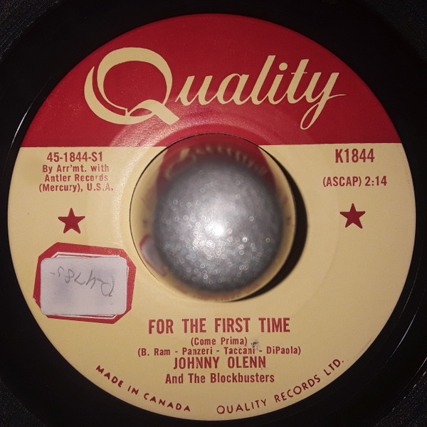 Johnny Olenn & The Blockbusters - For The First Time (Come Prima) / My Sweetie Pie (7", Single) (Very Good Plus (VG+))