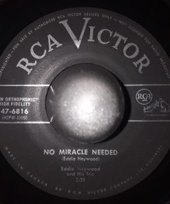 Eddie Heywood Trio, Joe Reisman And His Orchestra, Eddie Heywood - No Miracle Needed/Begin The Beguine (7", Single) (Very Good Plus (VG+))