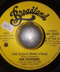 Don Cochrane (2) - The Eagle (Bobby's Song) (7", Single) (Very Good Plus (VG+))
