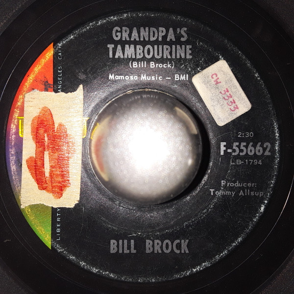Bill Brock - Grandpa's Tambourine / I've Taken All I Can (7") (Very Good (VG))