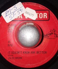 Alternative view of Jim Ed Brown - Bottle, Bottle / It Doesn't Know Any Better (7", Single) (Very Good (VG))