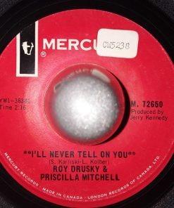 Roy Drusky & Priscilla Mitchell - I'll Never Tell On You (7", Single) (Very Good Plus (VG+))