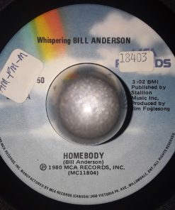 Bill Anderson (2) - Homebody / (Her Wedding Ring's A) One Man Band (7") (Very Good Plus (VG+))