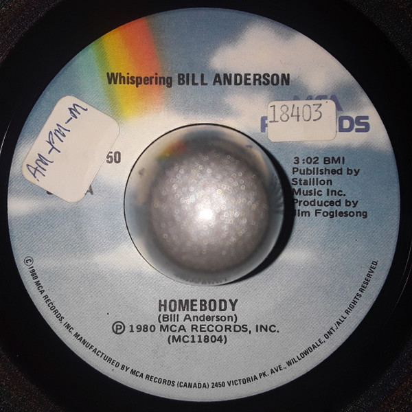 Bill Anderson (2) - Homebody / (Her Wedding Ring's A) One Man Band (7") (Very Good Plus (VG+))