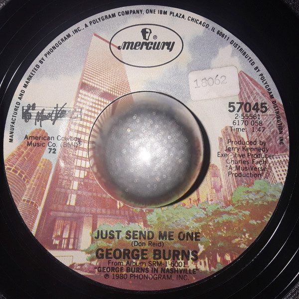 George Burns - Just Send Me One (7") (Very Good Plus (VG+))