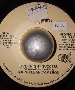 John Allan Cameron - Overnight Success / Be My Friend Tonight (7", Single) (Very Good Plus (VG+))
