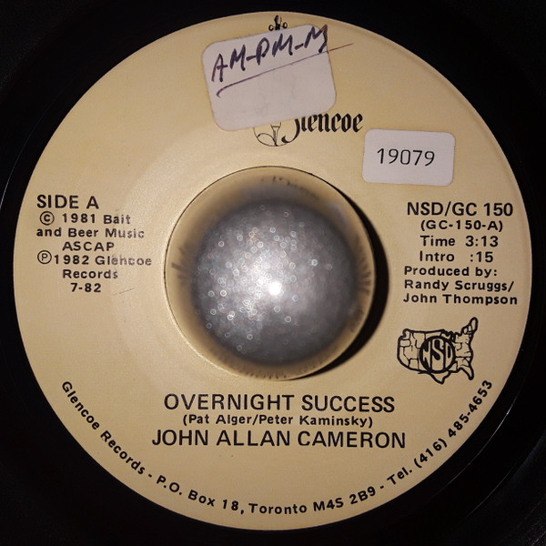 John Allan Cameron - Overnight Success / Be My Friend Tonight (7", Single) (Very Good Plus (VG+))