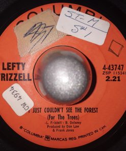 Lefty Frizzell - I Just Couldn't See The Forest (For The Trees) / Everything Keeps Coming Back (To You) (7") (Very Good (VG))