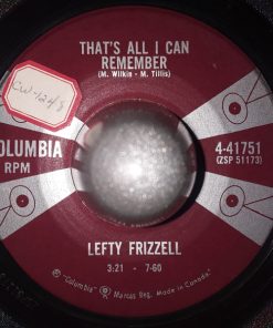 Lefty Frizzell - That's All I Can Remember / What You Gonna Do, Leroy? (7", Single) (Very Good Plus (VG+))