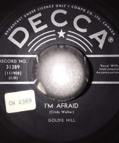Goldie Hill - I'm Afraid (7") (Very Good (VG))