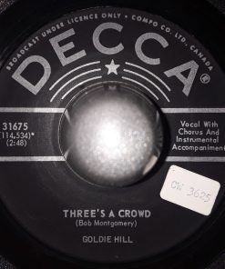 Goldie Hill - Three's A Crowd / You're Free To Go (7", Single) (Very Good Plus (VG+))