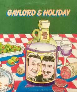 Gaylord & Holiday - Wine, Women And Song (LP, Album) (Mint (M))
