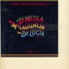 Al Di Meola / John McLaughlin / Paco De Lucía - Friday Night In San Francisco (CD, Album, Ltd, RE, RM, Gol) (Mint (M))
