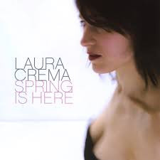 Laura Crema - Spring Is Here (CD, Album) (Near Mint (NM or M-))