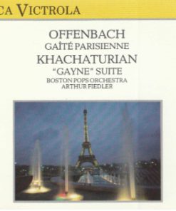 Jacques Offenbach, Aram Khatchaturian, Boston Pops Orchestra, Arthur Fiedler - Gaîté Parisienne / "Gayne" Suite (CD, RM) (Mint (M))