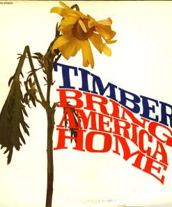Timber (6) - Bring America Home (LP, Album) (Mint (M))