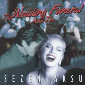 Sezen Aksu - The Wedding And The Funeral (CD, Album) (Near Mint (NM or M-))