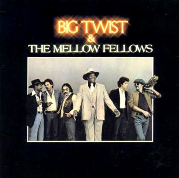 Big Twist And The Mellow Fellows - Big Twist & The Mellow Fellows (LP, Album) (Mint (M))