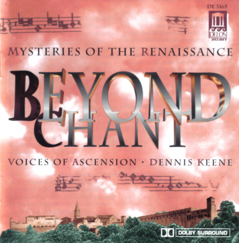 Dennis Keene / Voices Of Ascension - Beyond Chant - Mysteries Of The Renaissance (CD, Album) (Near Mint (NM or M-))