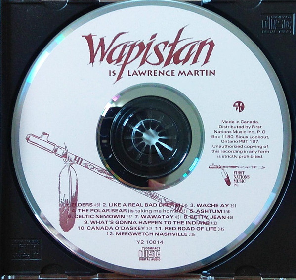 Lawrence Martin (3) - Wapistan Is Lawrence Martin (CD, Album) (Mint (M)) - Image 3