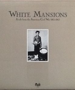 Various - White Mansions - A Tale From The American Civil War 1861-1865 (LP, Album, Mon) (Mint (M))